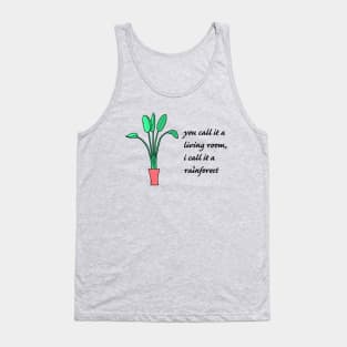 Living Room Rainforest Tank Top